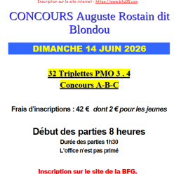 Concours 32 triplettes à GAP LE 14 juin au lieu du 13 juin